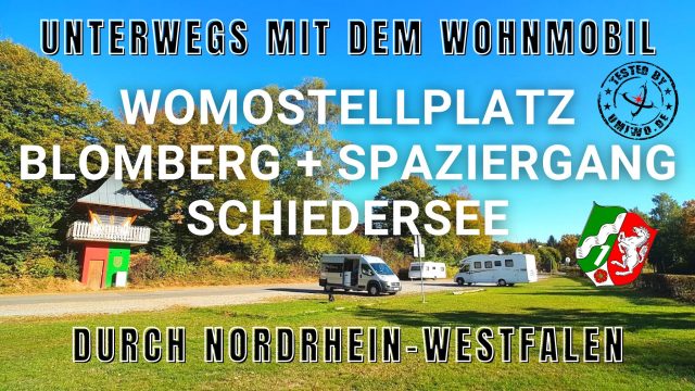 Womostellplatz Blomberg und Spaziergang am Schiedersee