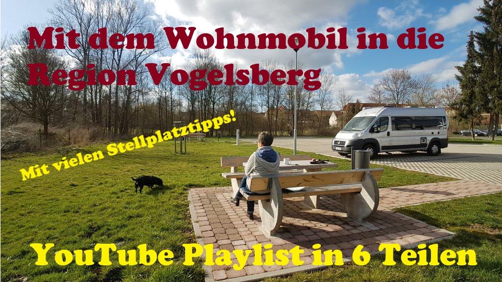 Mit dem Wohnmobil in die Region Vogelsberg - YouTube Videos in 6 Teilen