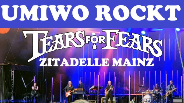 Tears For Fears Mainz Zitadelle