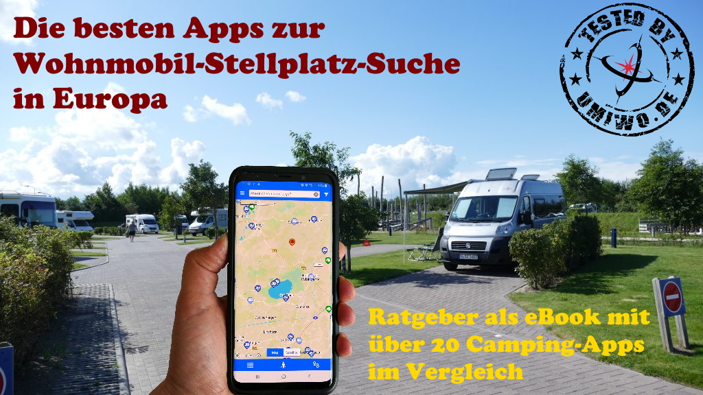 stellplatz apps wohnmobil test vergleich ratgeber camping ebook parking sites motorhome lots test comparison 1