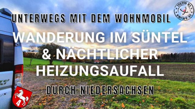 YouTube Video: Wanderung im Süntel & nächtlicher Heizungsausfall